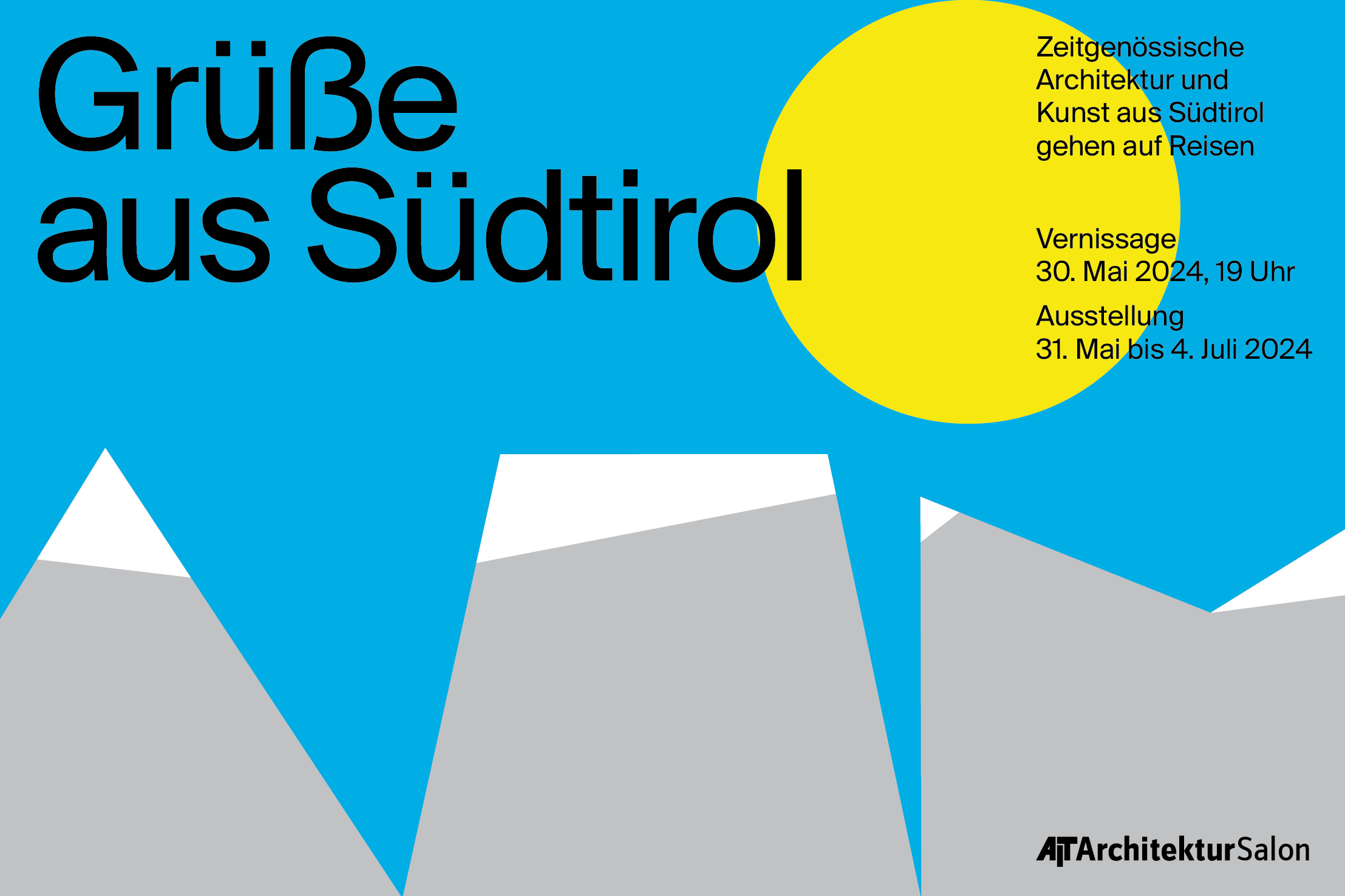 Ausstellung "Grüße aus Südtirol! - Zeitgenössische Architektur und Kunst aus Südtirol gehen auf Reisen"