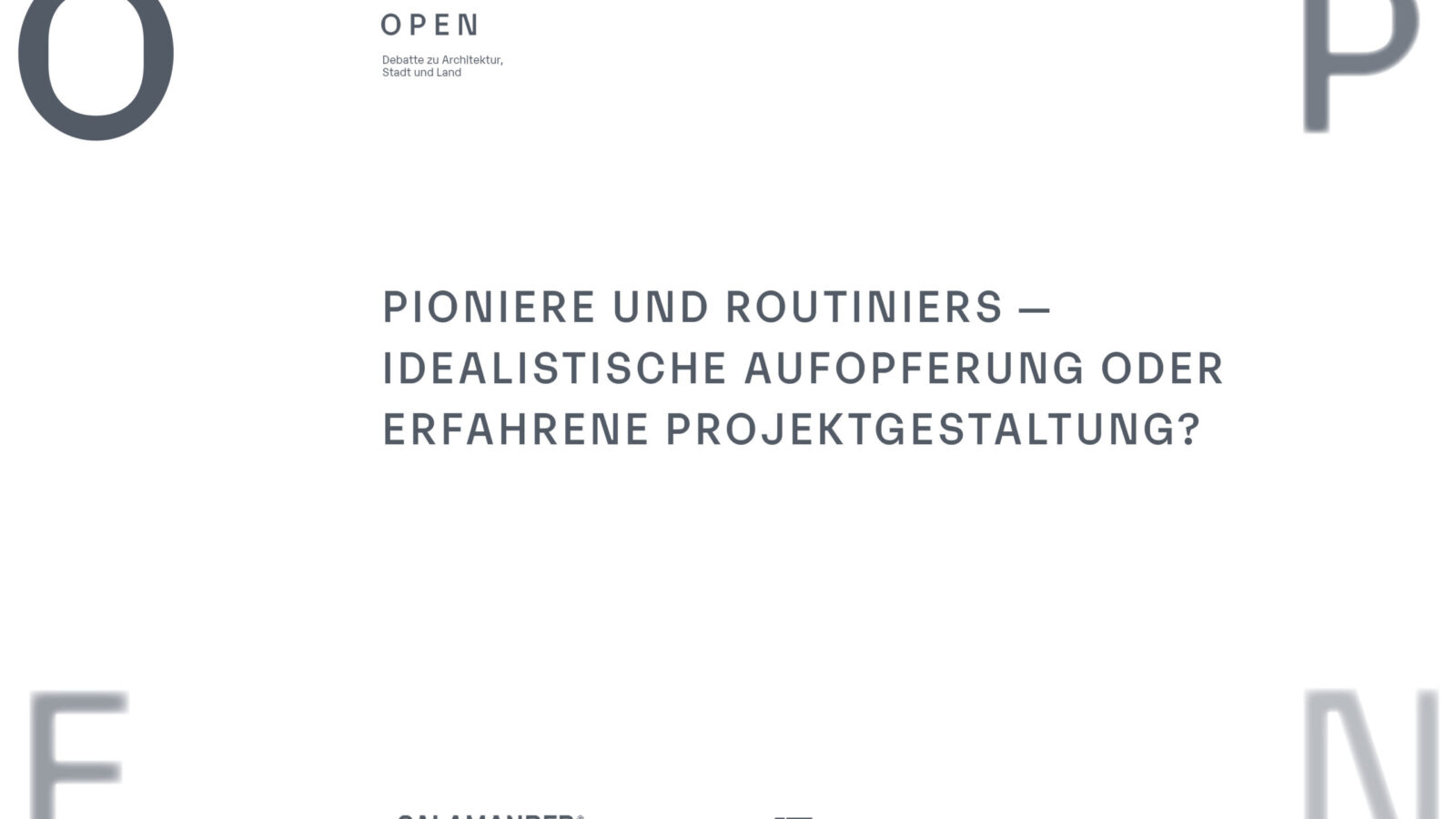 O P E N – Debatte zu Architektur, Stadt und Land – München