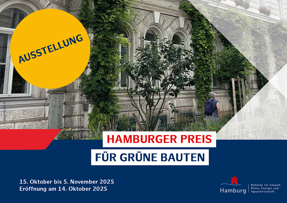 Ausstellung “Hamburger Preis für Grüne Bauten 2025”