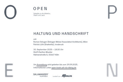 O P E N – Debatte zu Architektur, Stadt und Land – in Köln
