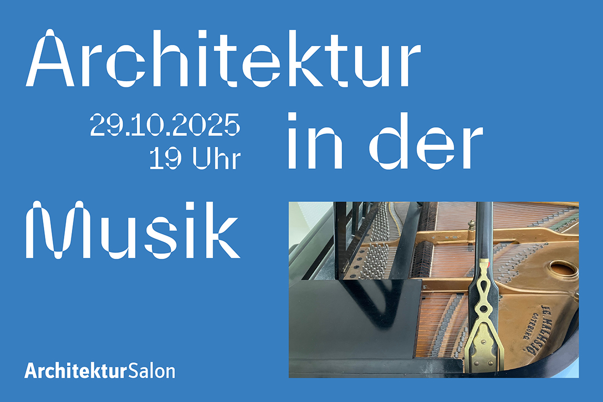 22. SalonKonzert “Architektur in der Musik”