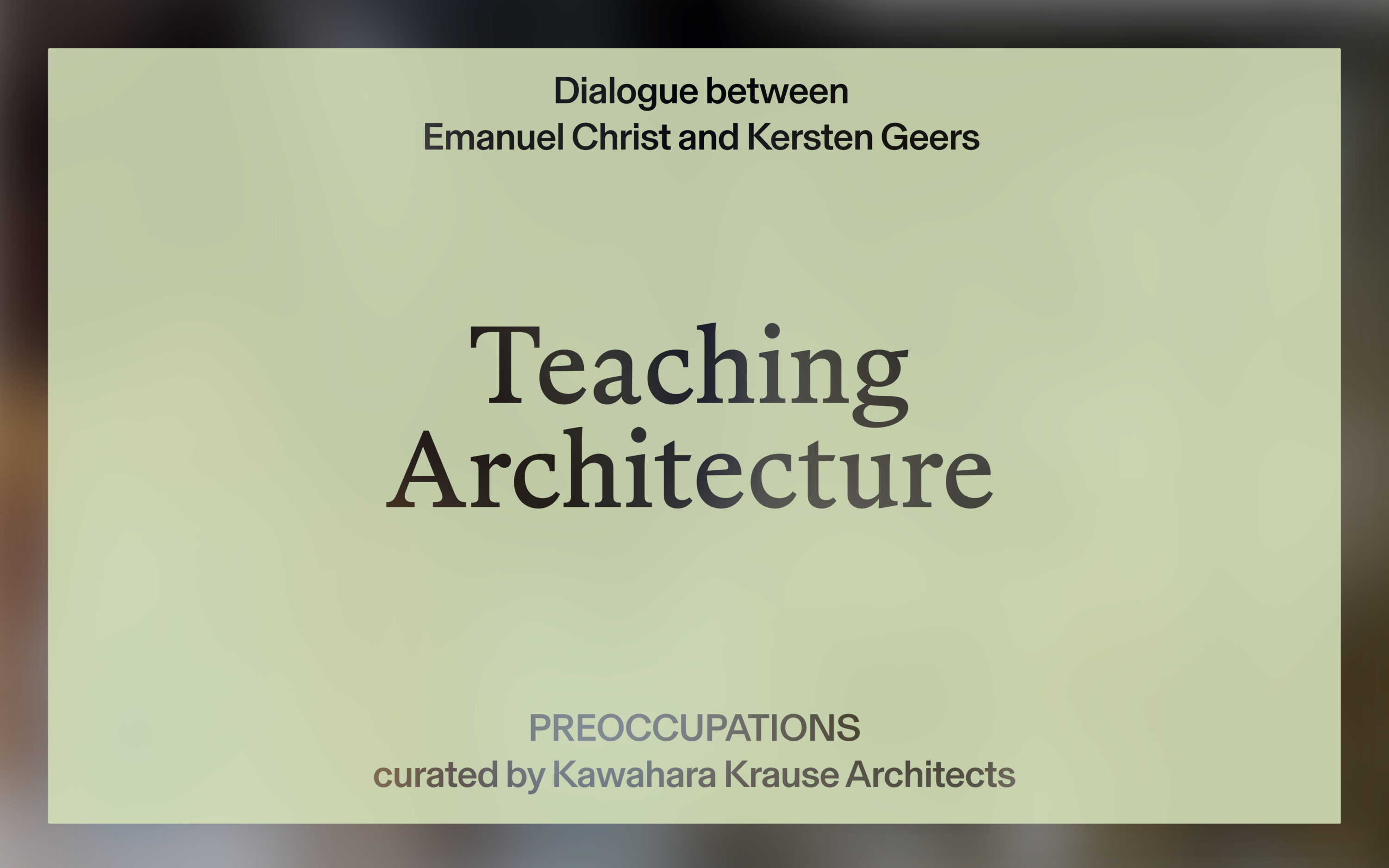 PREOCCUPATIONS curated by