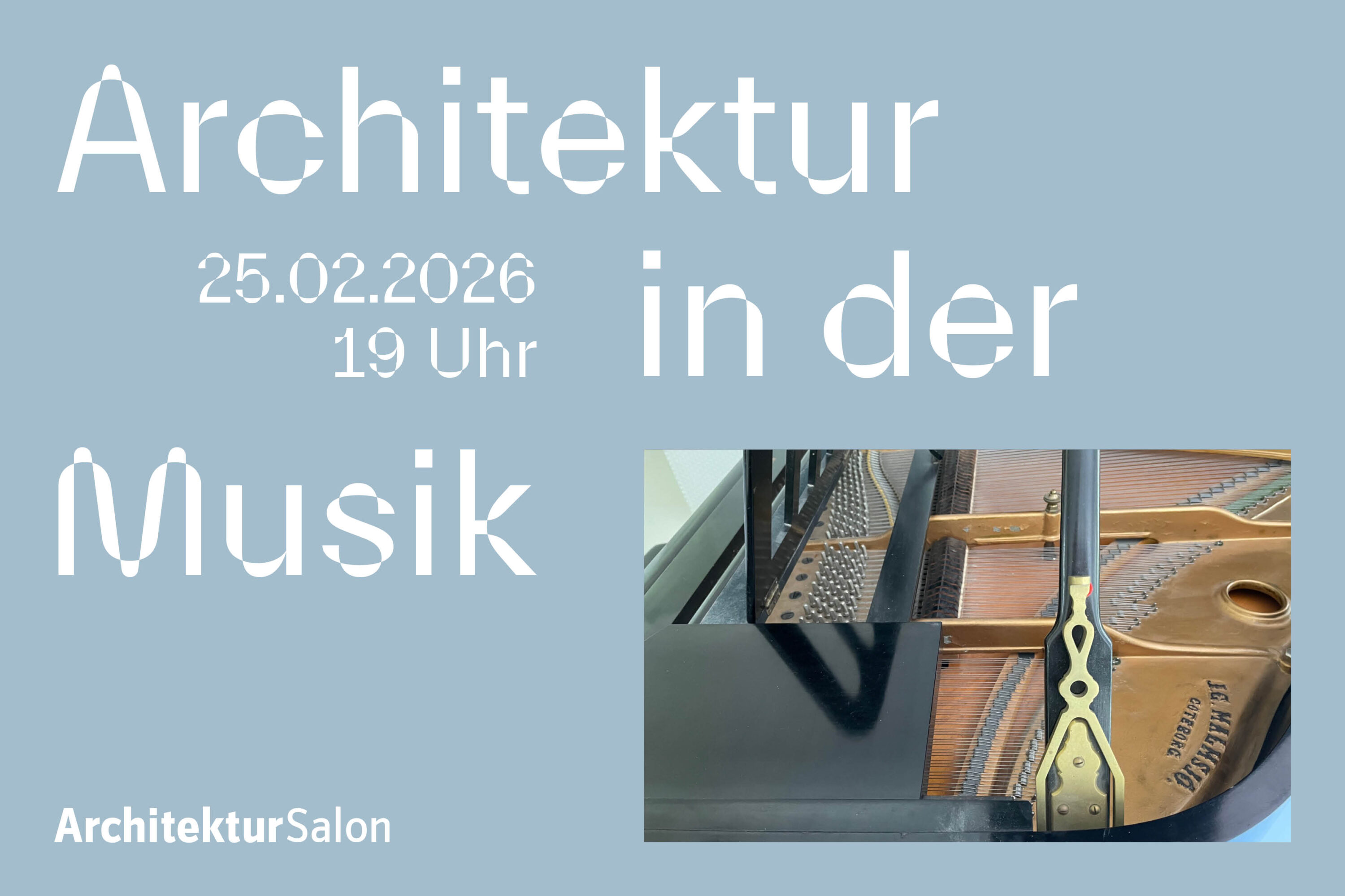 25. SalonKonzert “Architektur in der Musik”