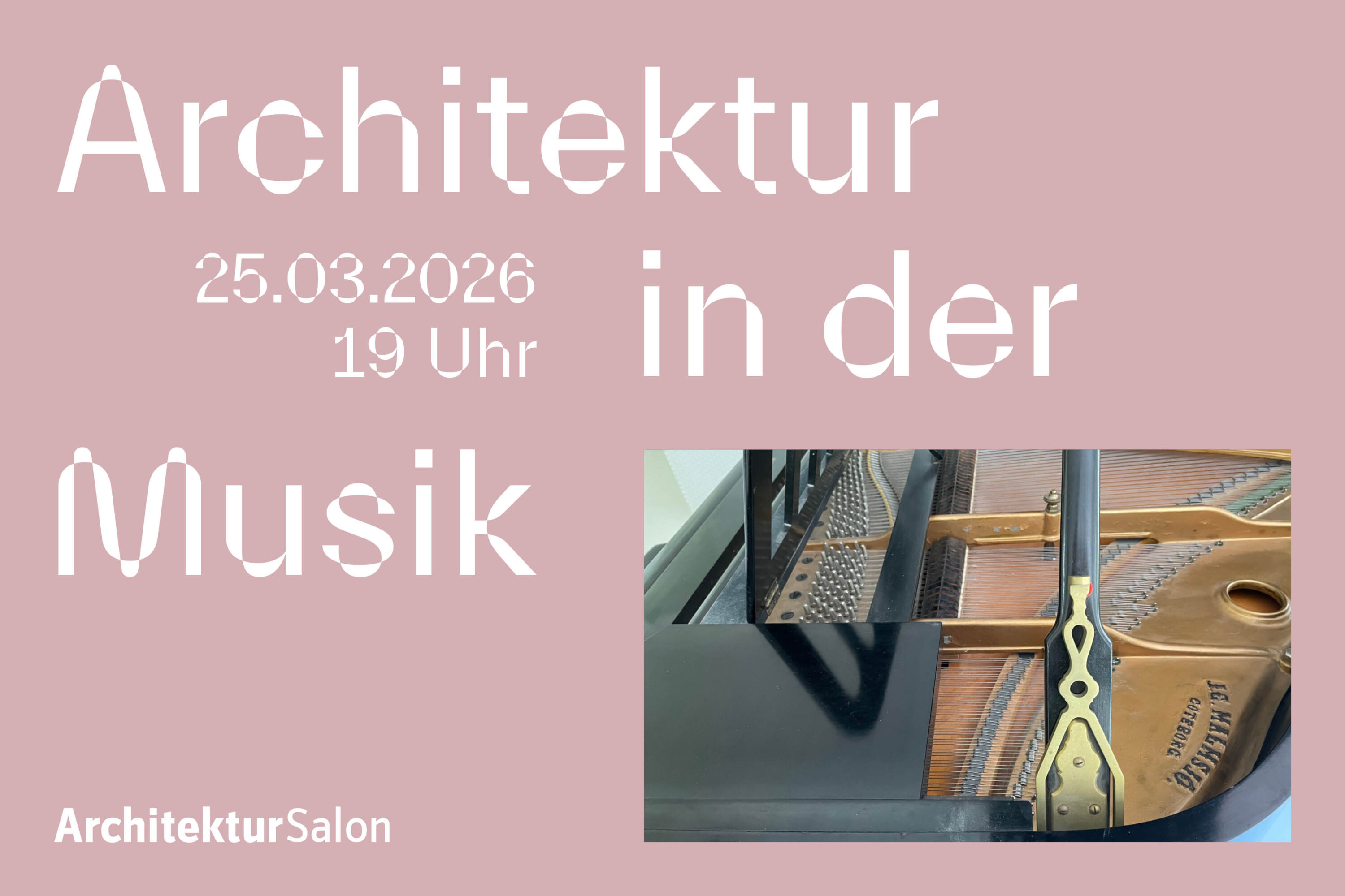26. SalonKonzert “Architektur in der Musik”